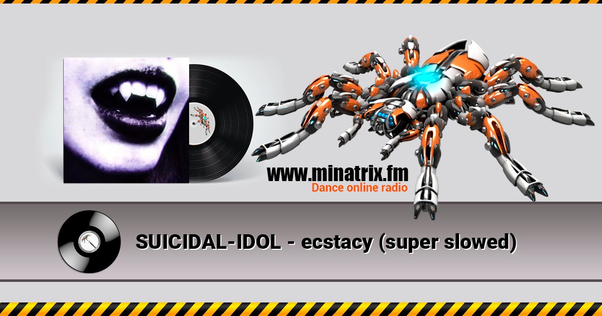 SUICIDAL-IDOL - ecstacy (super slowed) SUICIDAL-IDOL - ecstacy (super slowed) Listen online and download MP3