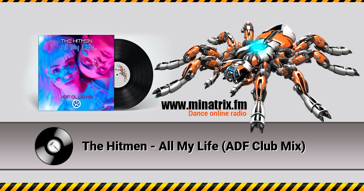 The Hitmen - All My Life (ADF Club Mix) The Hitmen - All My Life (ADF Club Mix) Listen online and download MP3
