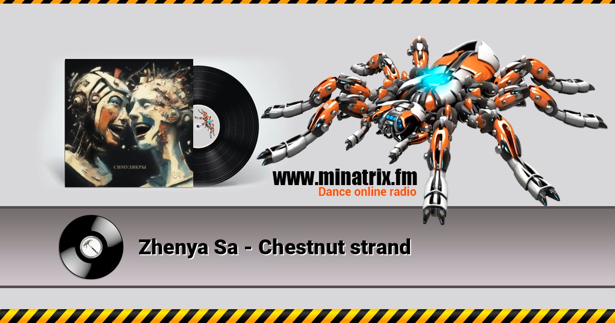 Zhenya Sa - Chestnut strand Listen online and download MP3