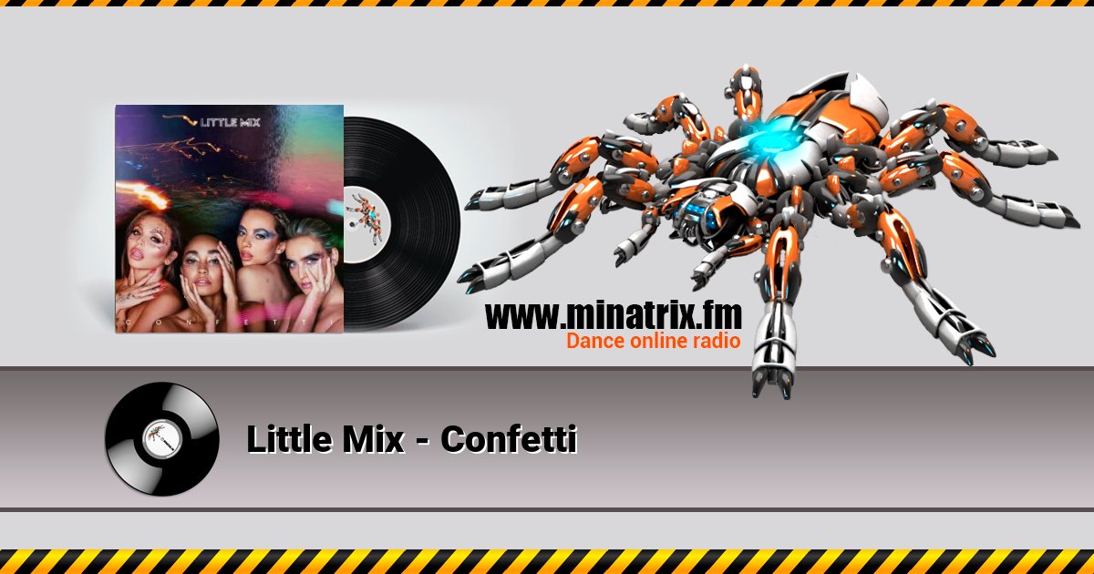 Little Mix - Confetti Listen online and download MP3