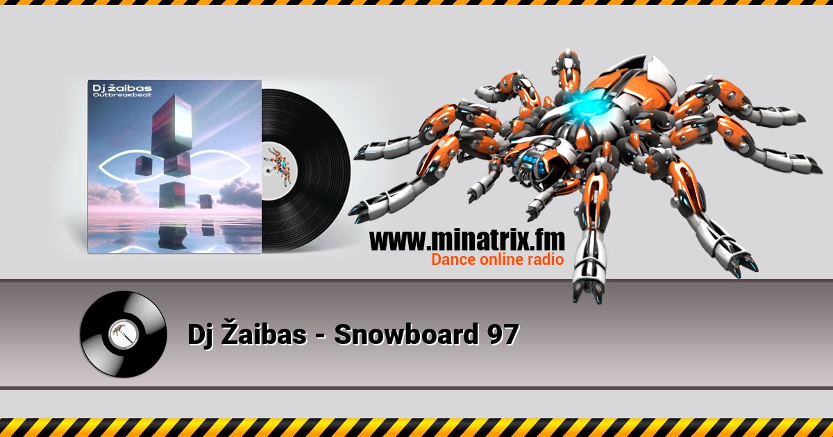 Dj Žaibas - Snowboard 97 Dj Žaibas - Snowboard 97 Listen online and download MP3