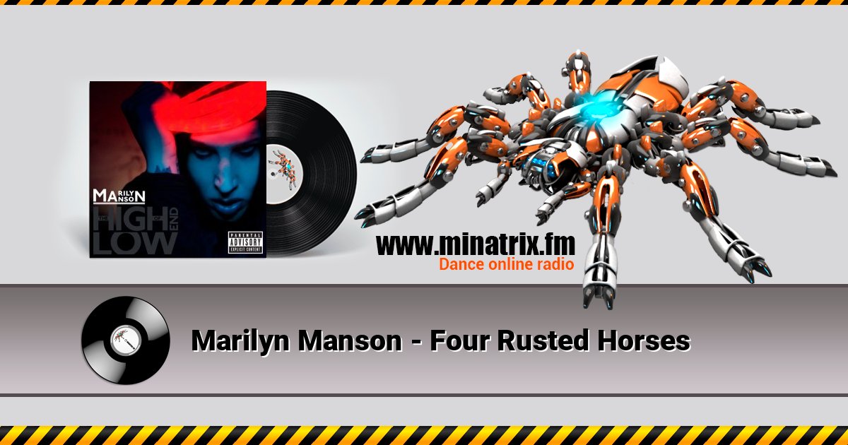 Marilyn Manson - Four Rusted Horses Listen online and download MP3