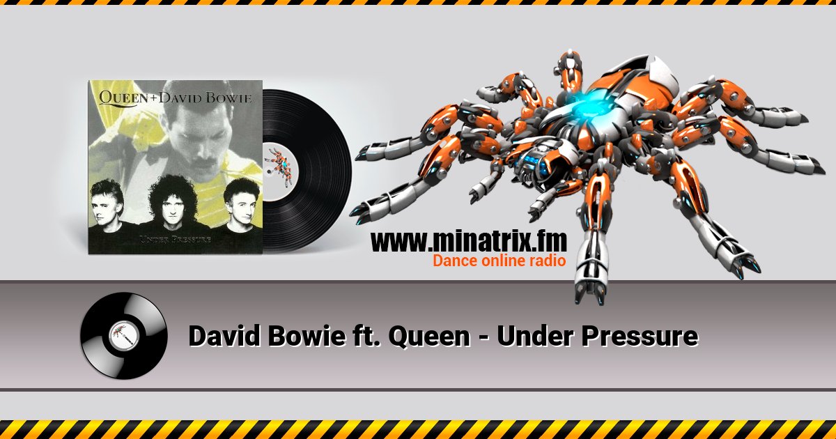 David Bowie ft. Queen - Under Pressure David Bowie ft. Queen - Under Pressure Listen online and download MP3