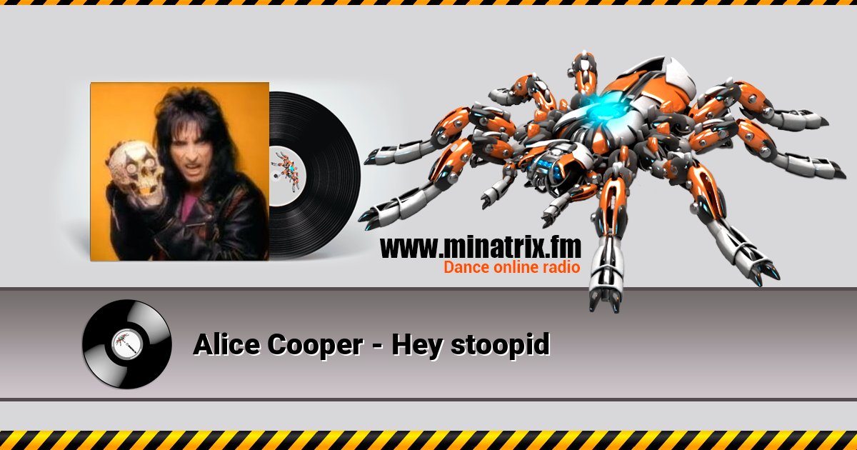 Alice Cooper - Hey stoopid Listen online and download MP3