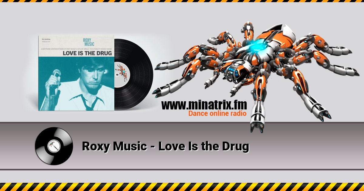 Roxy Music - Love Is the Drug Roxy Music - Love Is the Drug Listen online and download MP3