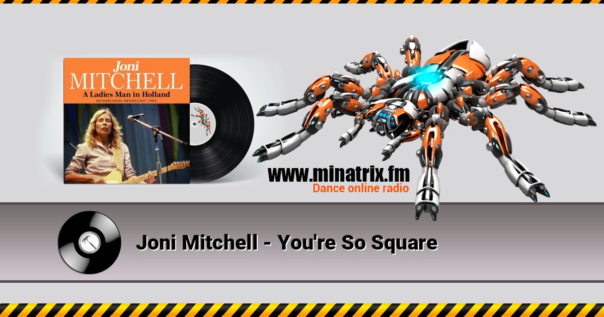 Joni Mitchell - You're So Square Listen online and download MP3