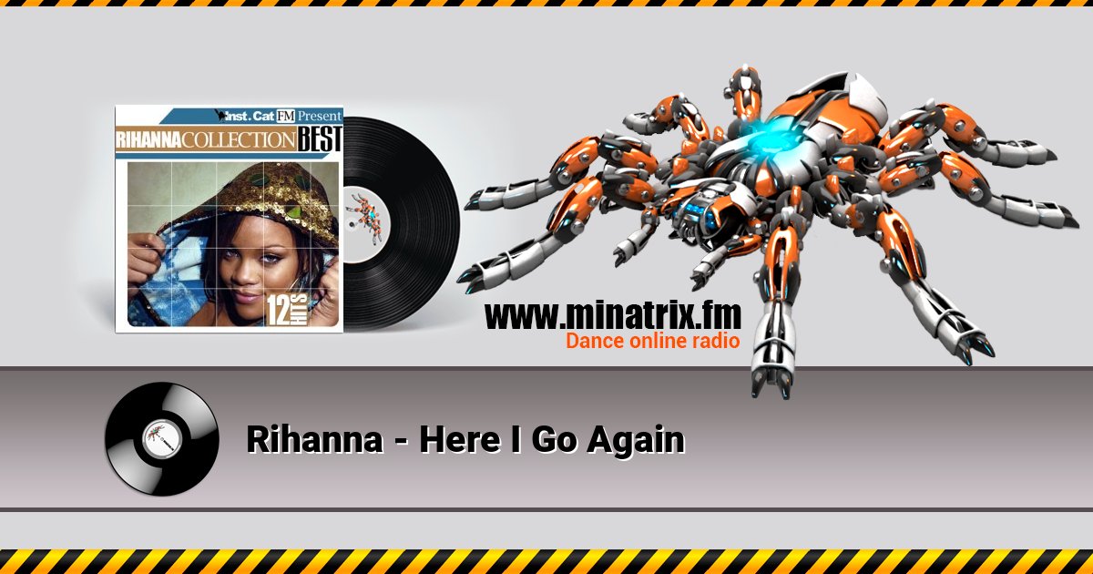 Rihanna - Here I Go Again Listen online and download MP3