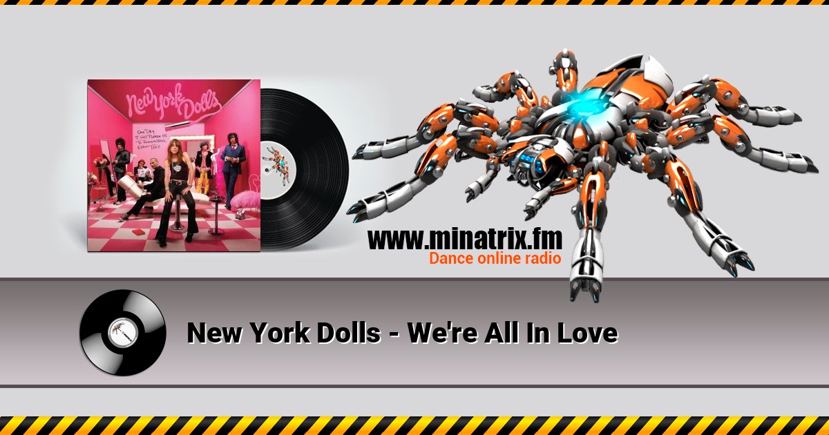 New York Dolls - We're All In Love Listen online and download MP3