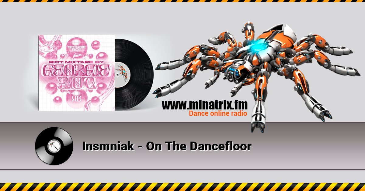 Insmniak - On The Dancefloor Listen online and download MP3
