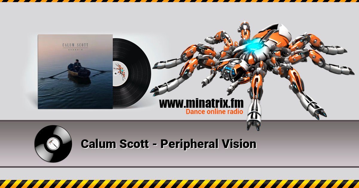 Calum Scott - Peripheral Vision Calum Scott - Peripheral Vision Listen online and download MP3