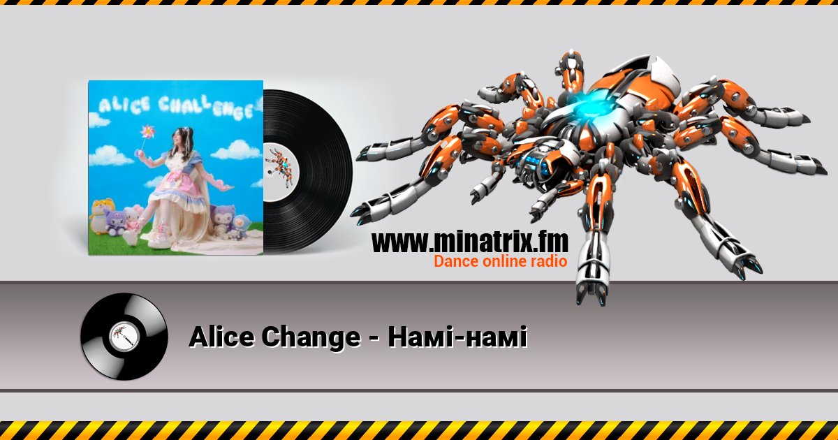 Alice Change - Намі-намі Alice Change - Намі-намі Listen online and download MP3
