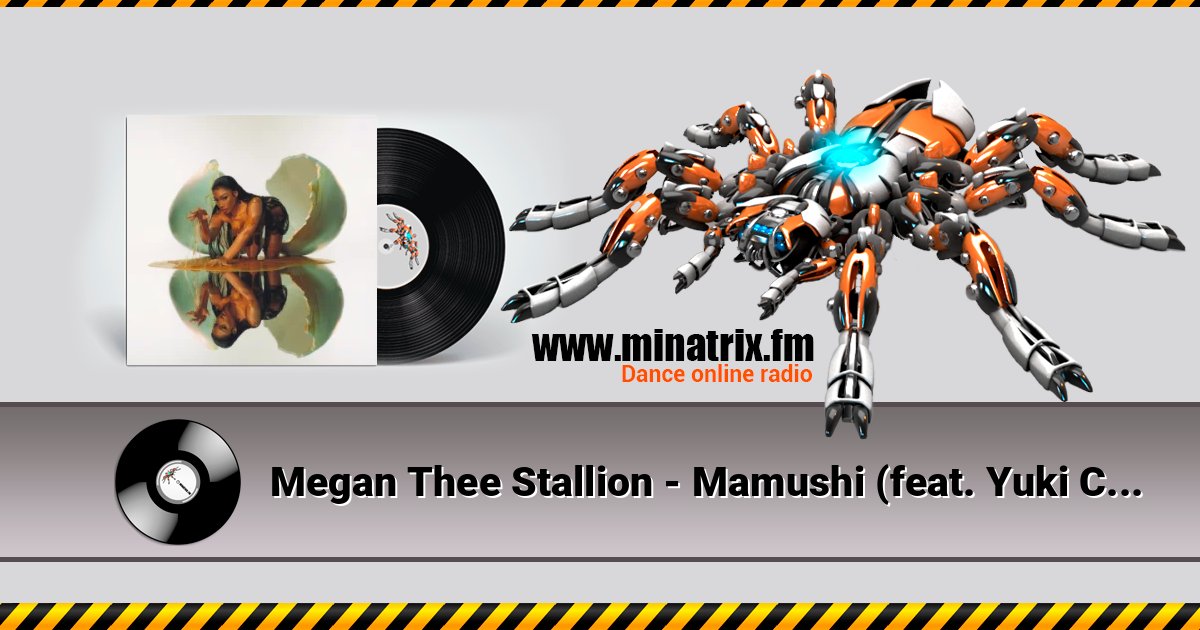 Megan Thee Stallion - Mamushi (feat. Yuki Chiba) Listen online and download MP3