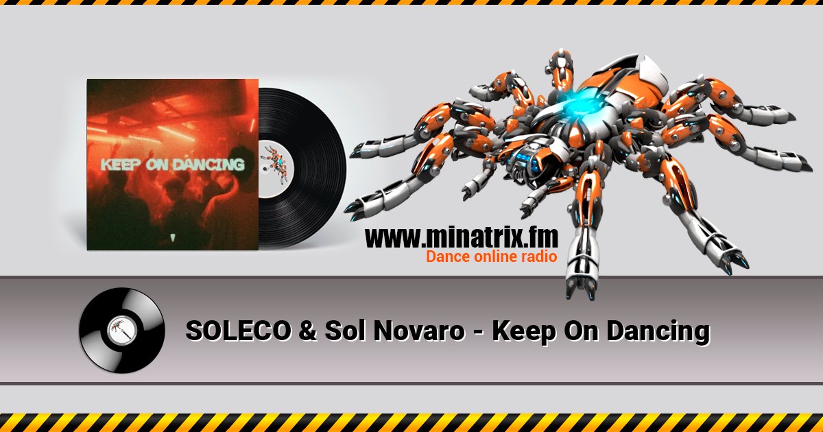 SOLECO & Sol Novaro - Keep On Dancing SOLECO & Sol Novaro - Keep On Dancing Listen online and download MP3
