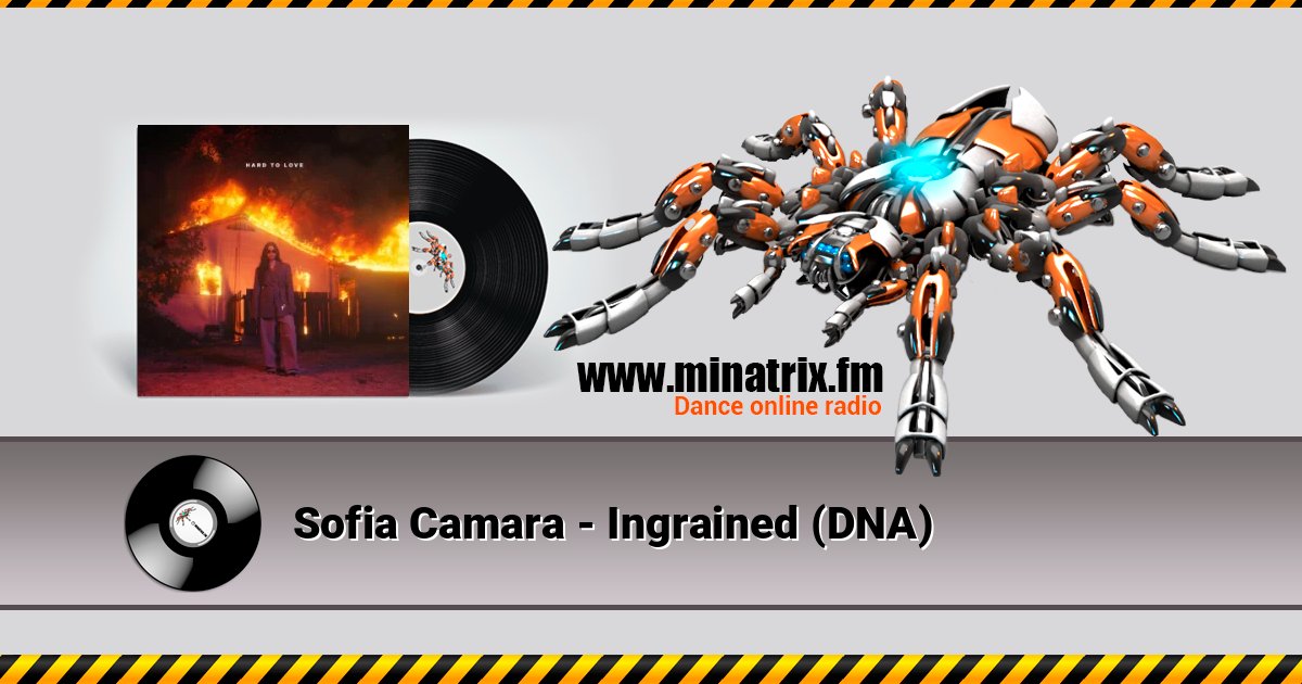 Sofia Camara - Ingrained (DNA) Sofia Camara - Ingrained (DNA) Listen online and download MP3