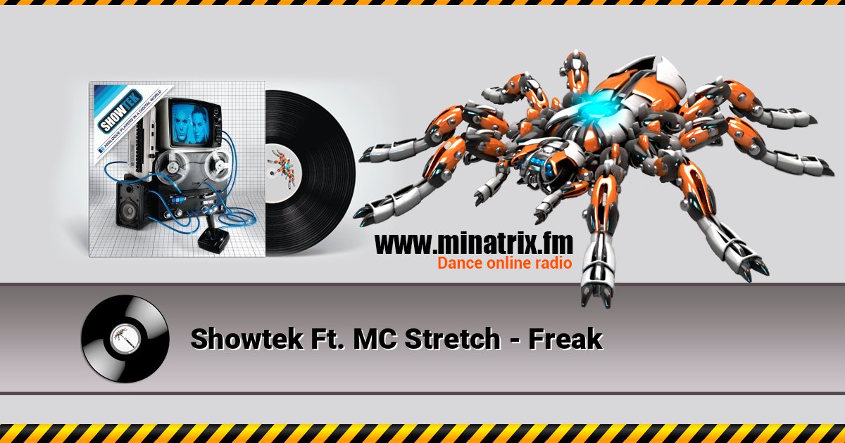Showtek Ft. MC Stretch - Freak Showtek Ft. MC Stretch - Freak Listen online and download MP3