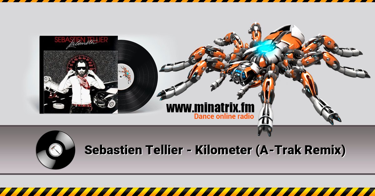 Sebastien Tellier - Kilometer (A-Trak Remix) Listen online and download MP3