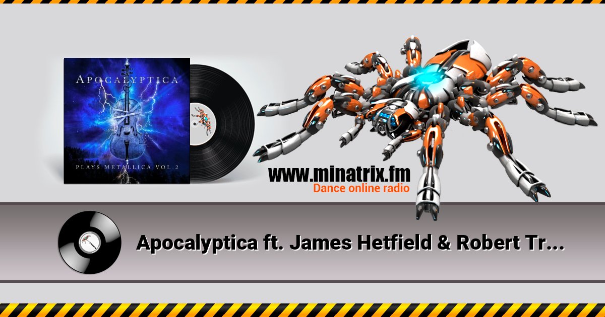 Apocalyptica ft. James Hetfield & Robert Trujillo - One Apocalyptica ft. James Hetfield & Robert Trujillo - One Listen online and download MP3