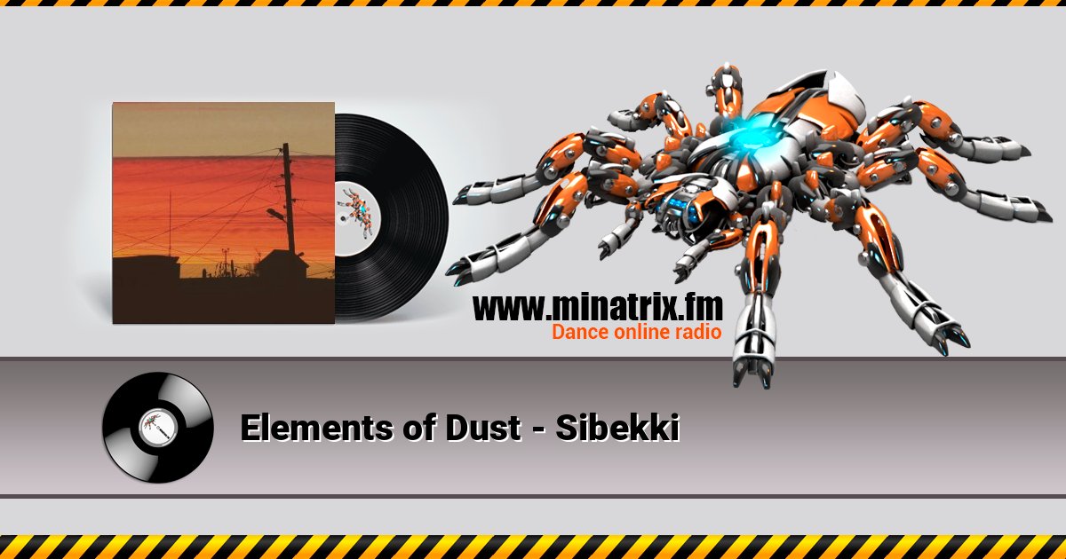 Elements of Dust - Sibekki Listen online and download MP3