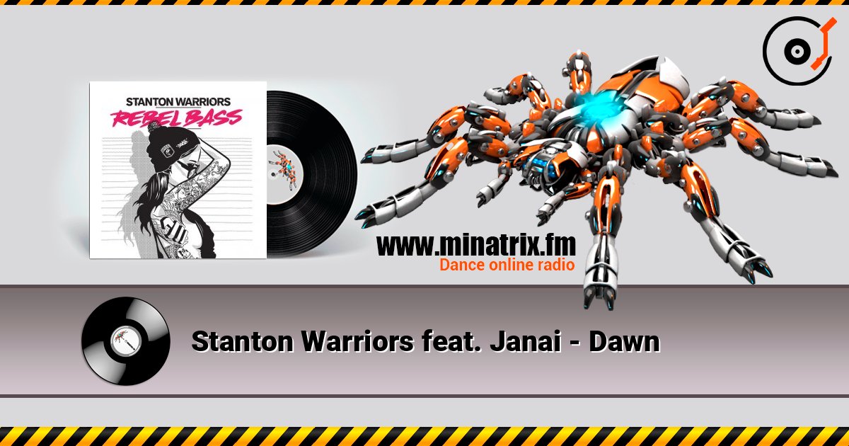Stanton Warriors feat. Janai - Dawn Listen online and download MP3