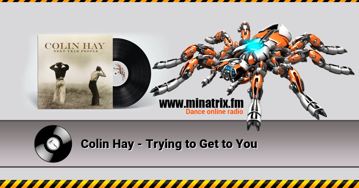 Colin Hay - Trying to Get to You Colin Hay - Trying to Get to You Listen online and download MP3