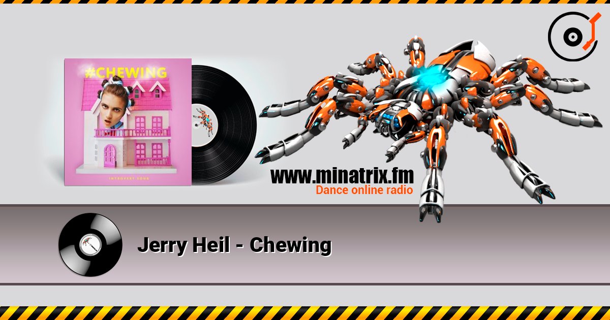 Jerry Heil - Chewing Listen online and download MP3