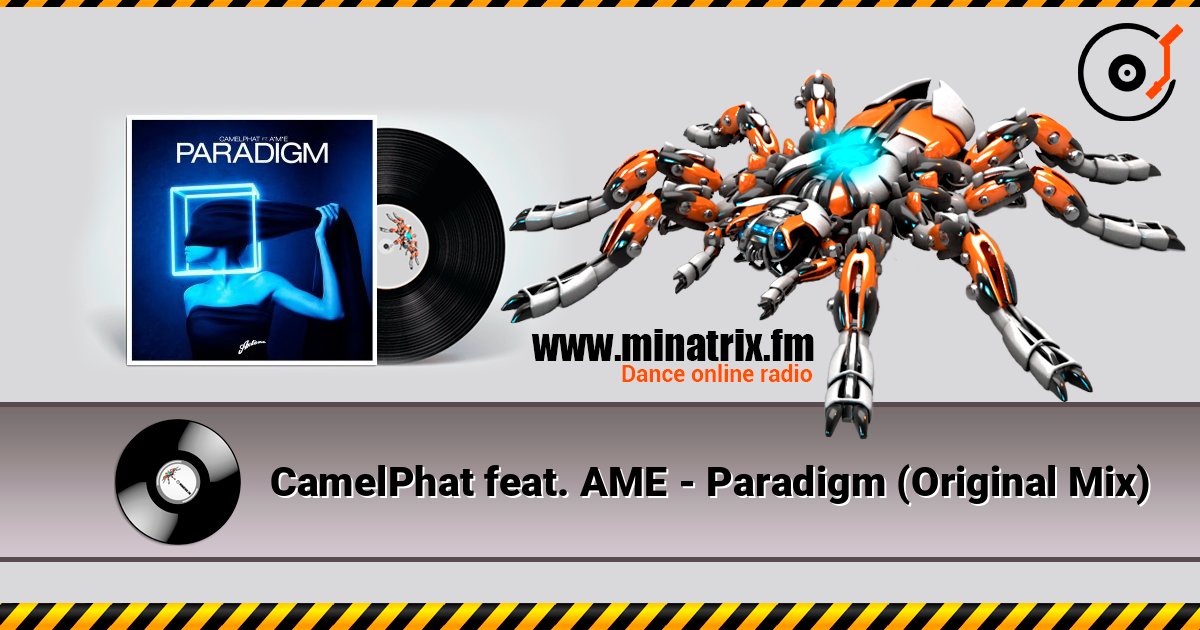 CamelPhat feat. AME - Paradigm (Original Mix) Listen online and download MP3