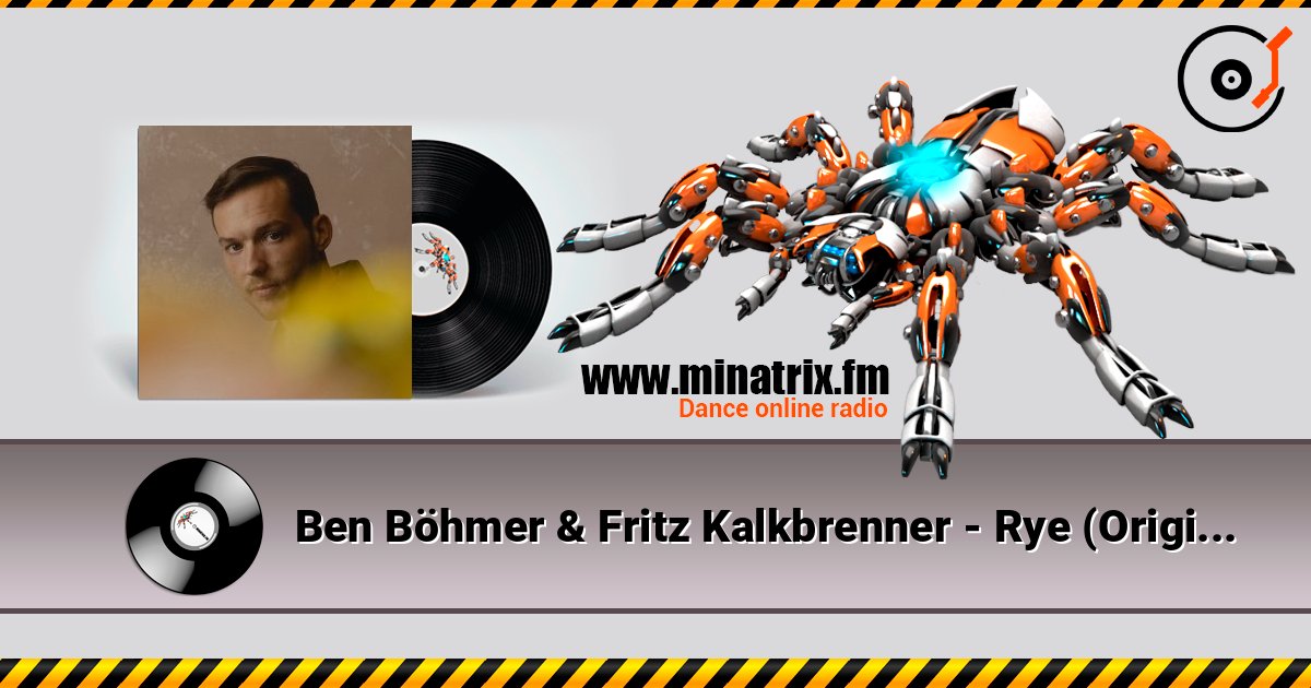 Ben Böhmer & Fritz Kalkbrenner - Rye (Original Mix) Ben Böhmer & Fritz Kalkbrenner - Rye (Original Mix) Listen online and download MP3