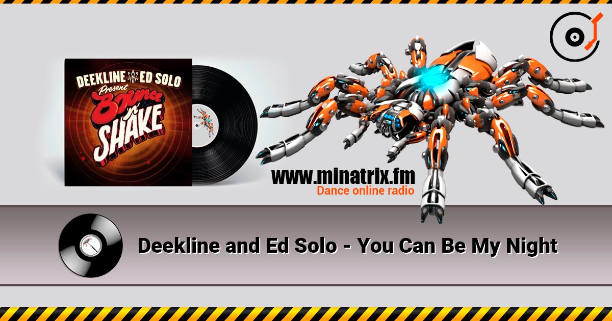 Deekline and Ed Solo - You Can Be My Night Listen online and download MP3