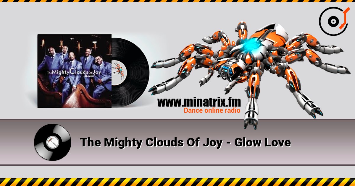 The Mighty Clouds Of Joy - Glow Love The Mighty Clouds Of Joy - Glow Love Listen online and download MP3