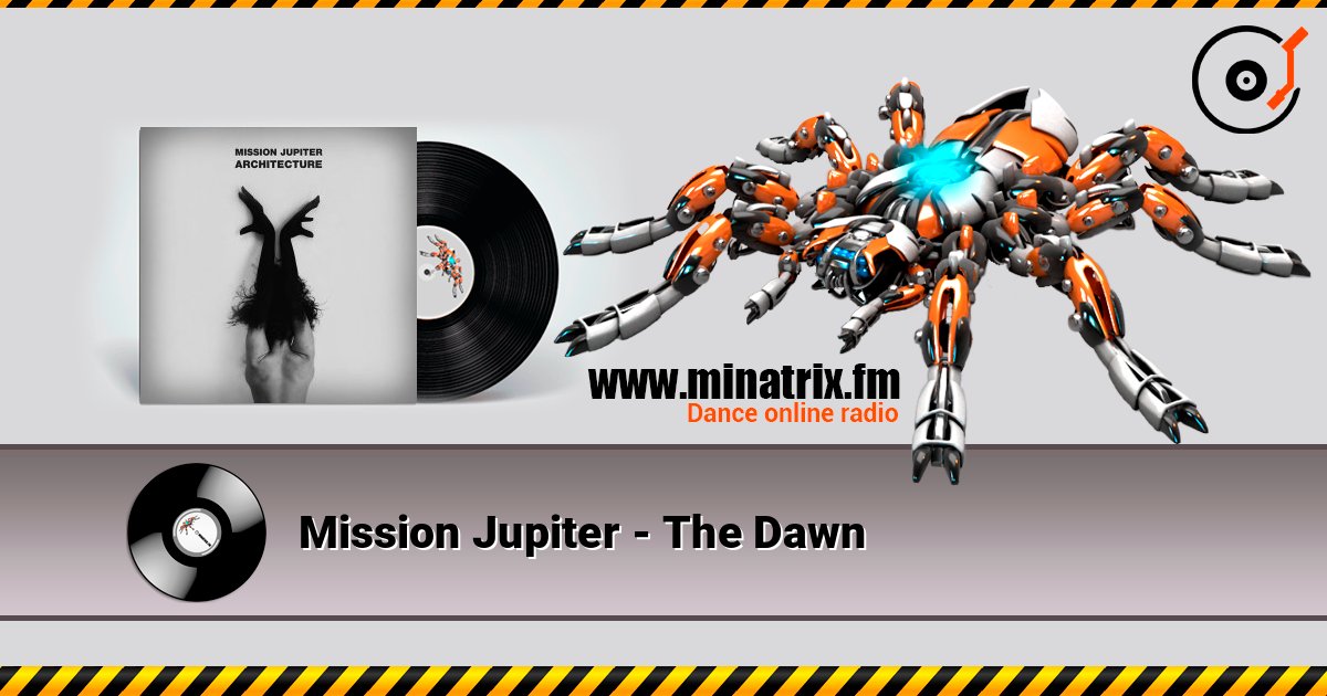 Mission Jupiter - The Dawn Mission Jupiter - The Dawn Listen online and download MP3