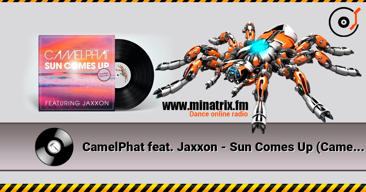 CamelPhat feat. Jaxxon - Sun Comes Up (CamelPhat Deluxe Mix) CamelPhat feat. Jaxxon - Sun Comes Up (CamelPhat Deluxe Mix) Listen online and download MP3