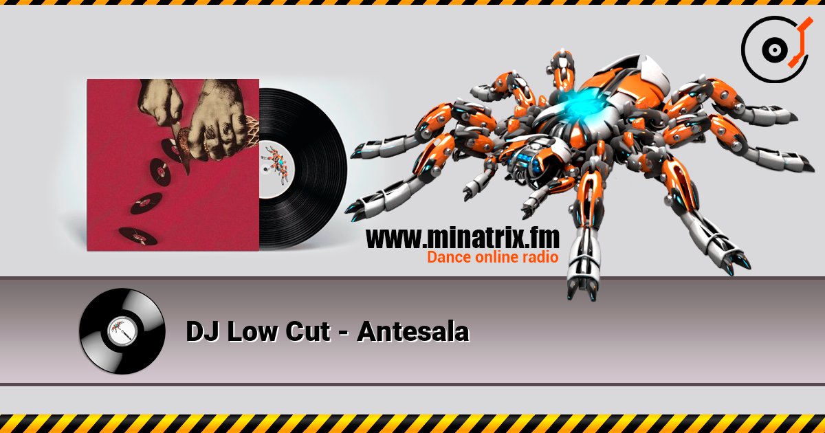 DJ Low Cut - Antesala DJ Low Cut - Antesala Listen online and download MP3