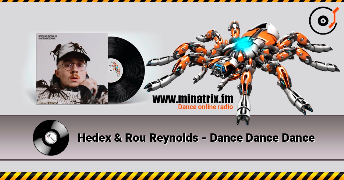 Hedex & Rou Reynolds - Dance Dance Dance Listen online and download MP3