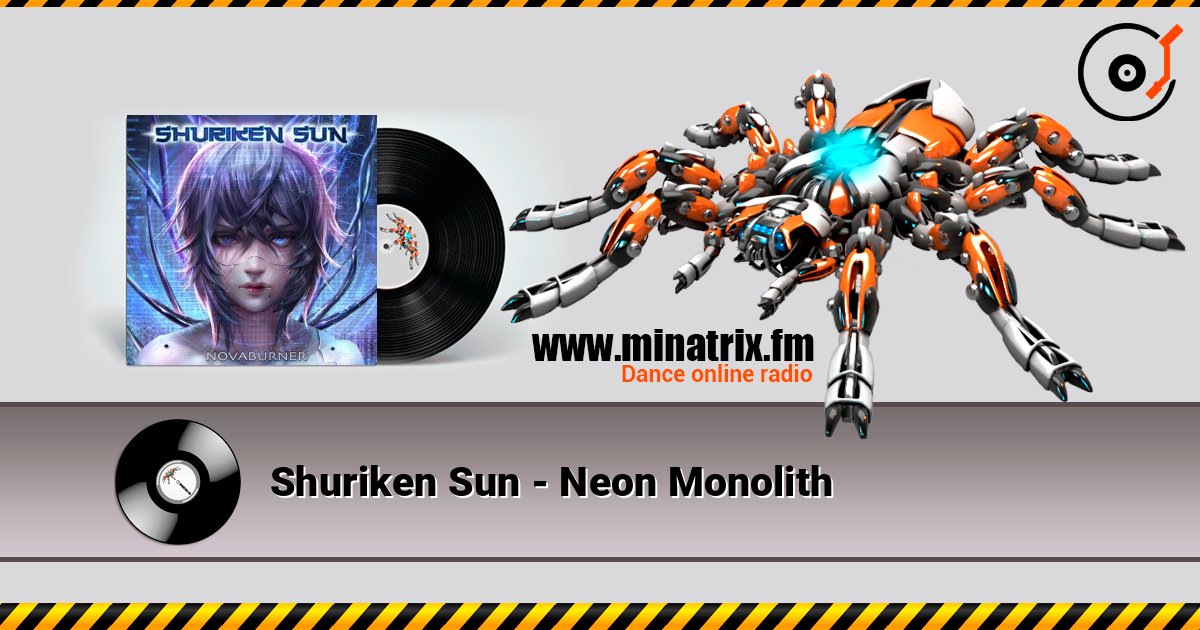 Shuriken Sun - Neon Monolith Listen online and download MP3