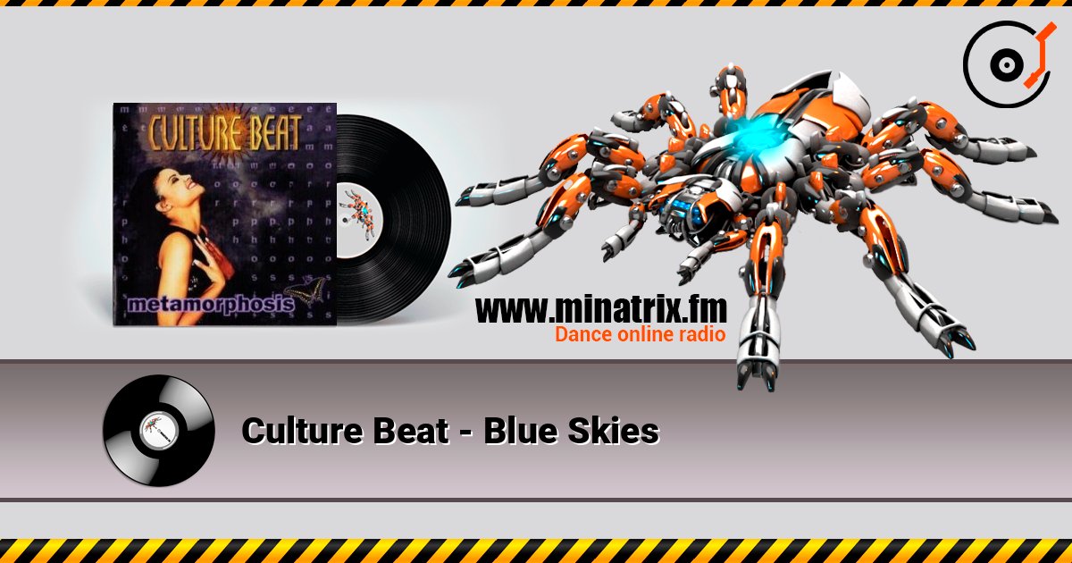 Culture Beat - Blue Skies Culture Beat - Blue Skies Listen online and download MP3