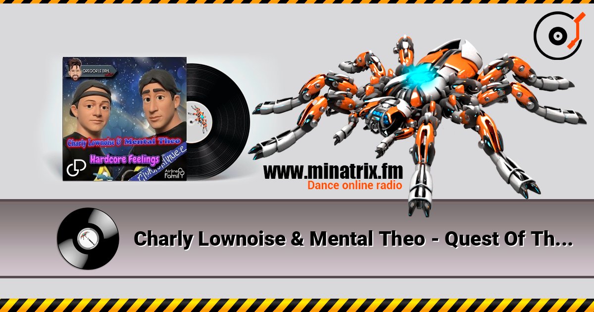 Charly Lownoise & Mental Theo - Quest Of Thousands Listen online and download MP3