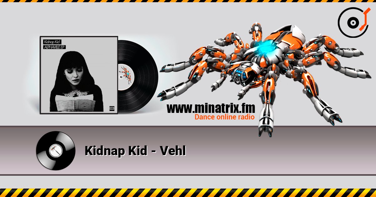 Kidnap Kid - Vehl Listen online and download MP3