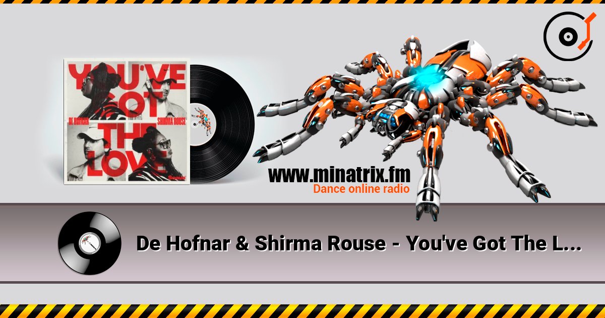 De Hofnar & Shirma Rouse - You've Got The Love Listen online and download MP3