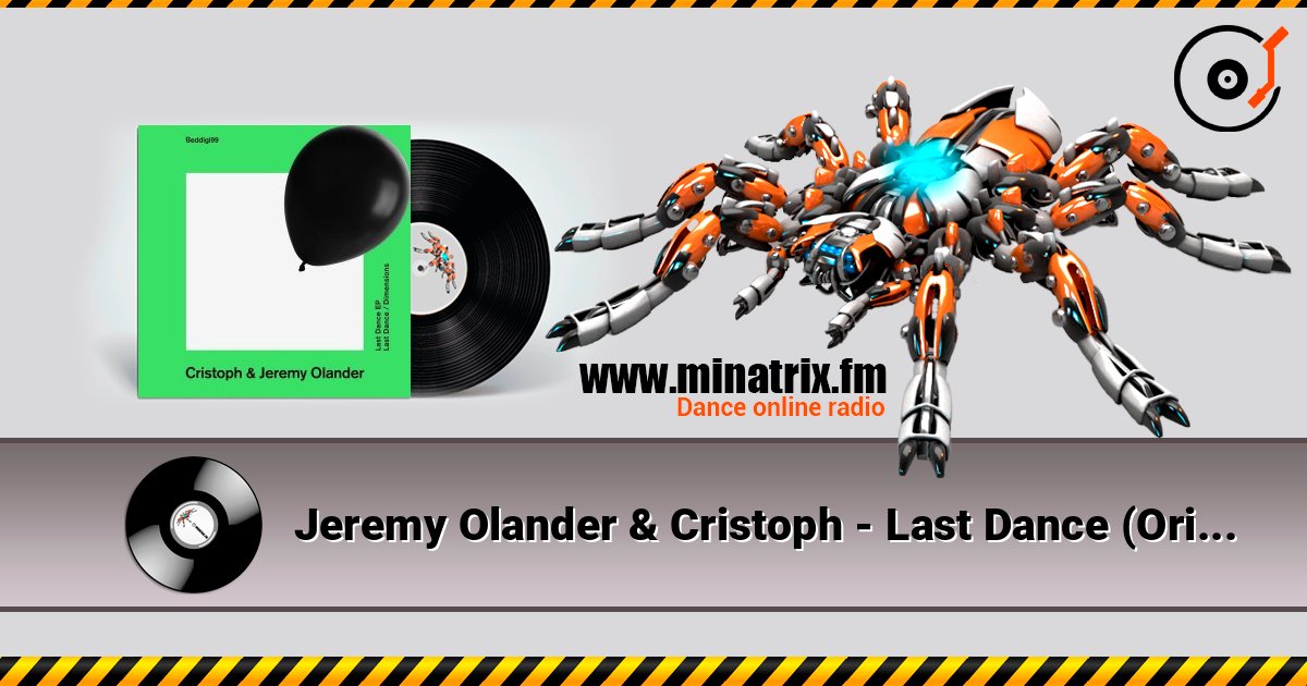 Jeremy Olander & Cristoph - Last Dance (Original Mix) Слухати онлайн та завантажити MP3