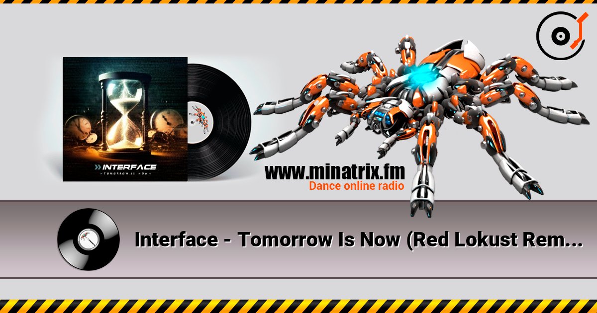 Interface - Tomorrow Is Now (Red Lokust Remix) Interface - Tomorrow Is Now (Red Lokust Remix) Listen online and download MP3