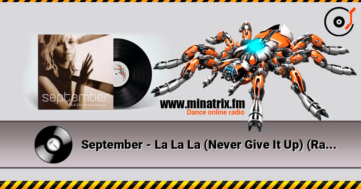 September - La La La (Never Give It Up) (Radio Version) Listen online and download MP3