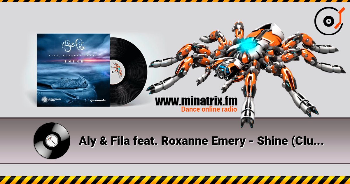 Aly & Fila feat. Roxanne Emery - Shine (Club Mix) Listen online and download MP3