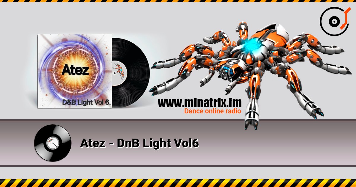 Atez - DnB Light Vol6 Listen online and download MP3