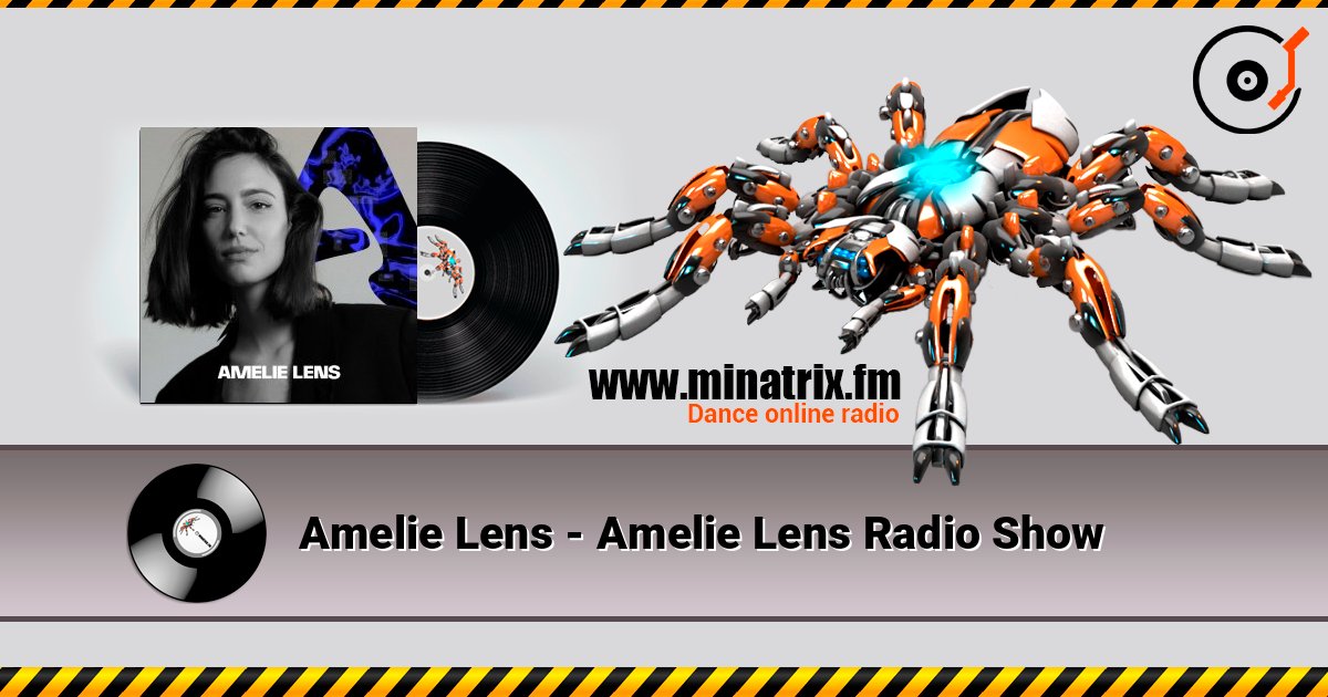 Amelie Lens - Amelie Lens Radio Show Amelie Lens - Amelie Lens Radio Show Listen online and download MP3