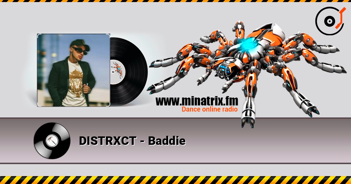 DISTRXCT - Baddie Listen online and download MP3