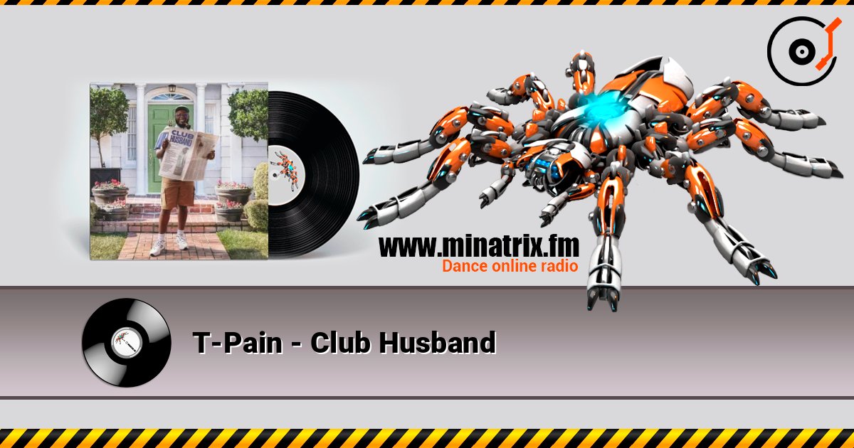 T-Pain - Club Husband T-Pain - Club Husband Listen online and download MP3