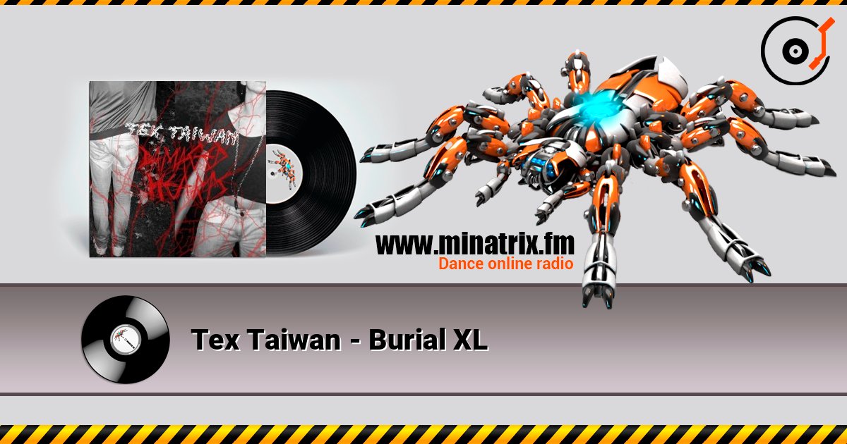 Tex Taiwan - Burial XL Tex Taiwan - Burial XL Listen online and download MP3