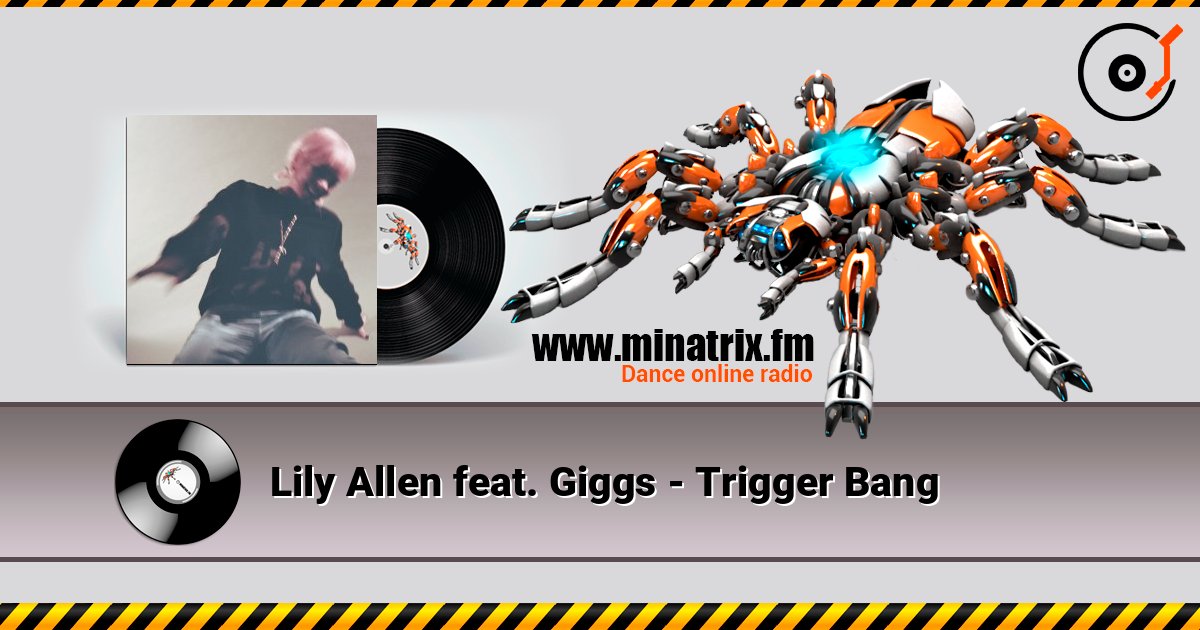 Lily Allen feat. Giggs - Trigger Bang Listen online and download MP3