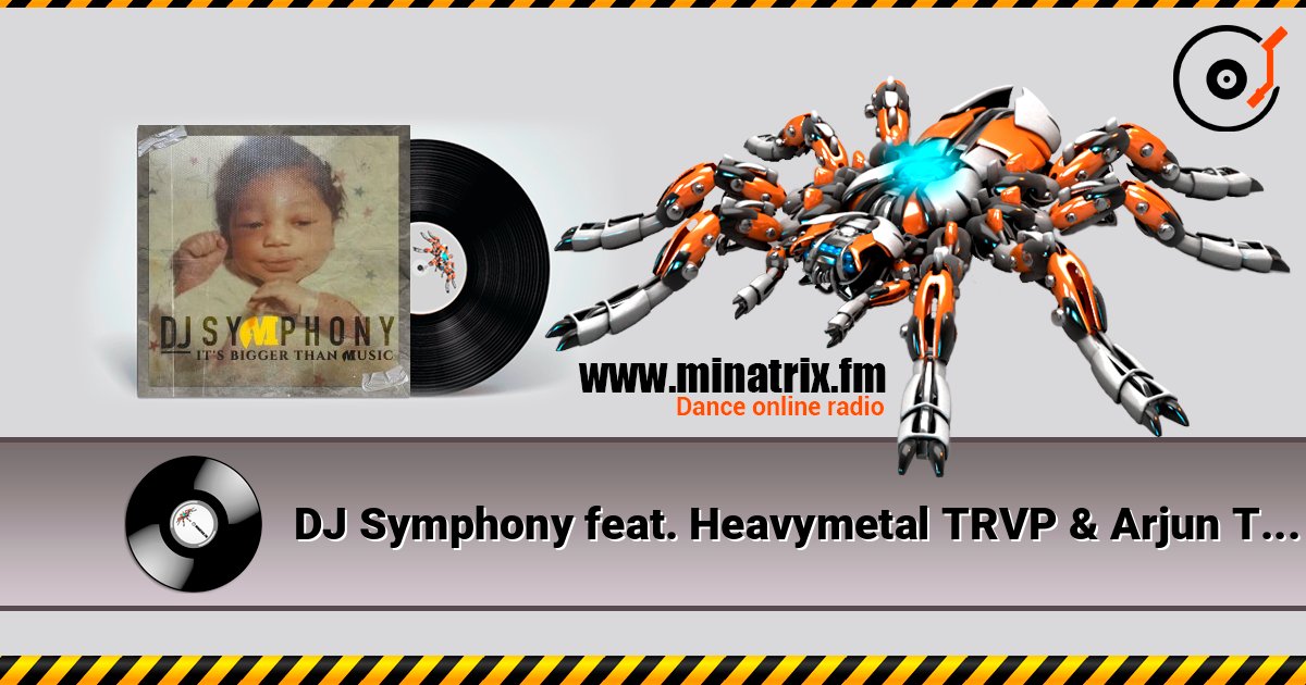DJ Symphony feat. Heavymetal TRVP & Arjun The Prod - Seven Thirty DJ Symphony feat. Heavymetal TRVP & Arjun The Prod - Seven Thirty Listen online and download MP3