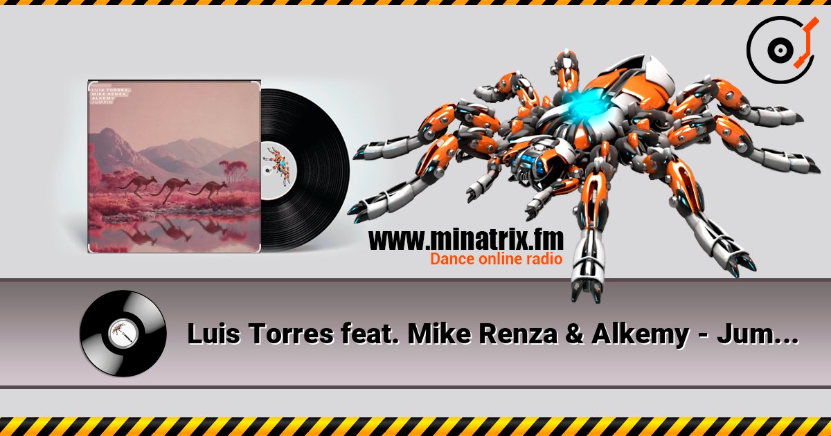 Luis Torres feat. Mike Renza & Alkemy - Jumpin (Original Mix) Listen online and download MP3